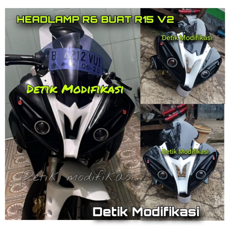 HEADLAMP R6 BUAT R15 V2 BODI R15V2 MODEL R6 HL R15V2 MODEL HL R6