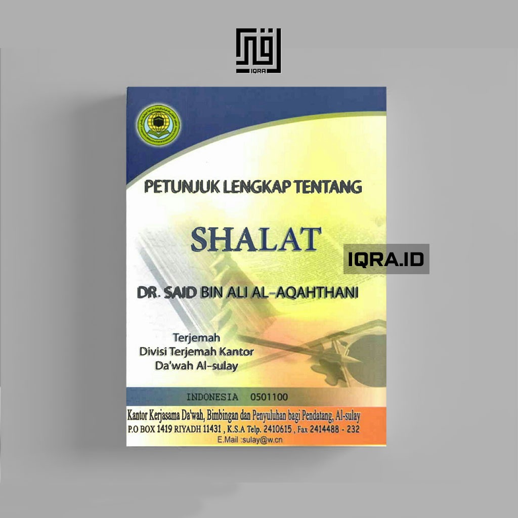

[0050] Petunjuk Lengkap Tentang Shalat - Said bin Ali