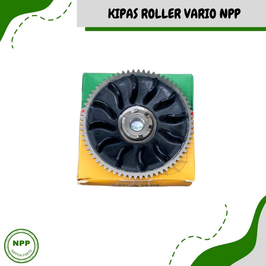 KIPAS ROLLER VARIO NPP// KIPAS RUMAH ROLLER VARIO NPP