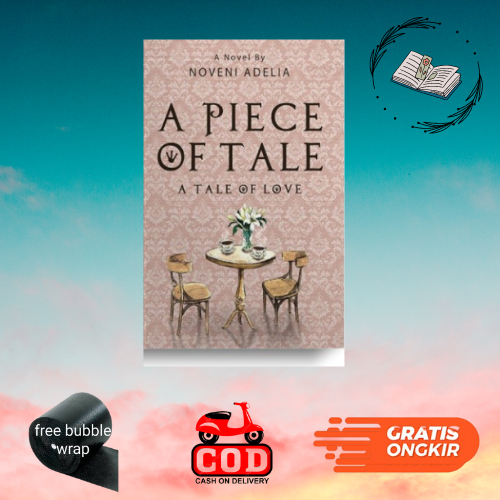 AK- Buku Novel A Piece Of Tale : A Tale Of Love & A Tale Of Loss - Noveni