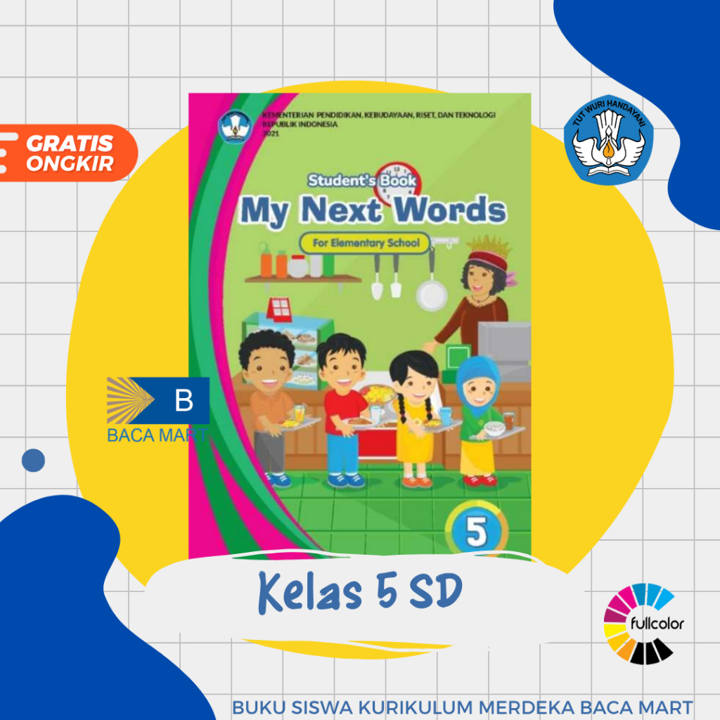 Buku Siswa BAHASA INGGRIS KELAS 5 SD Kurikulum Merdeka Buku Paket Bahasa Inggris Kelas 5 SD Kurmer