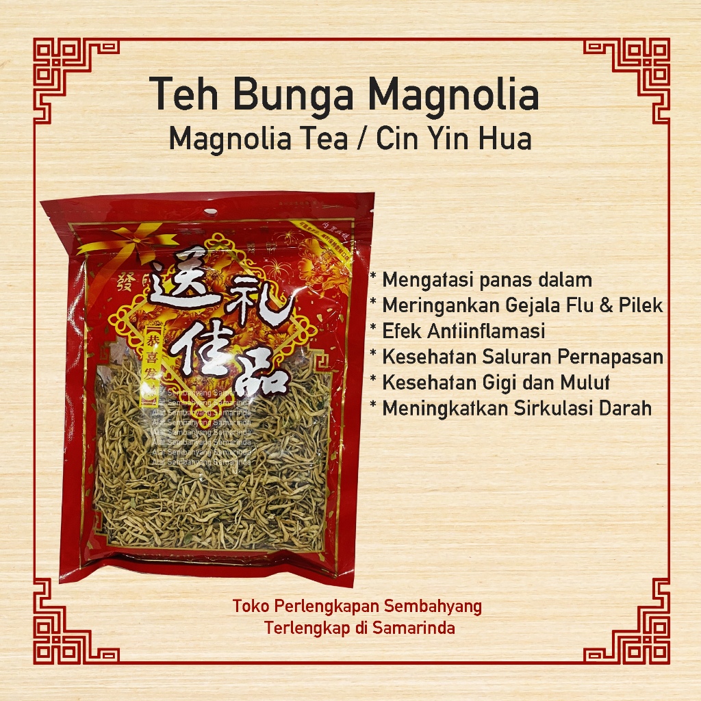 

Cin Yin Hua / Jin Yin Hua / Teh Bunga Magnolia