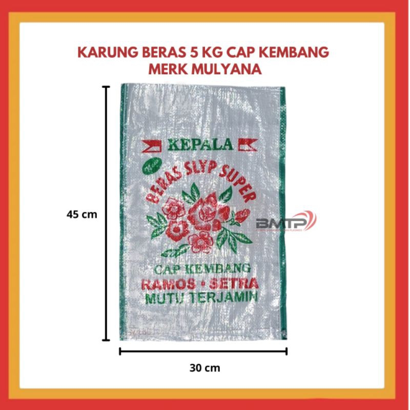 

Karung Beras 5 kg Sablon Kembang Ramos Merk Mulyana /per 50 lembar