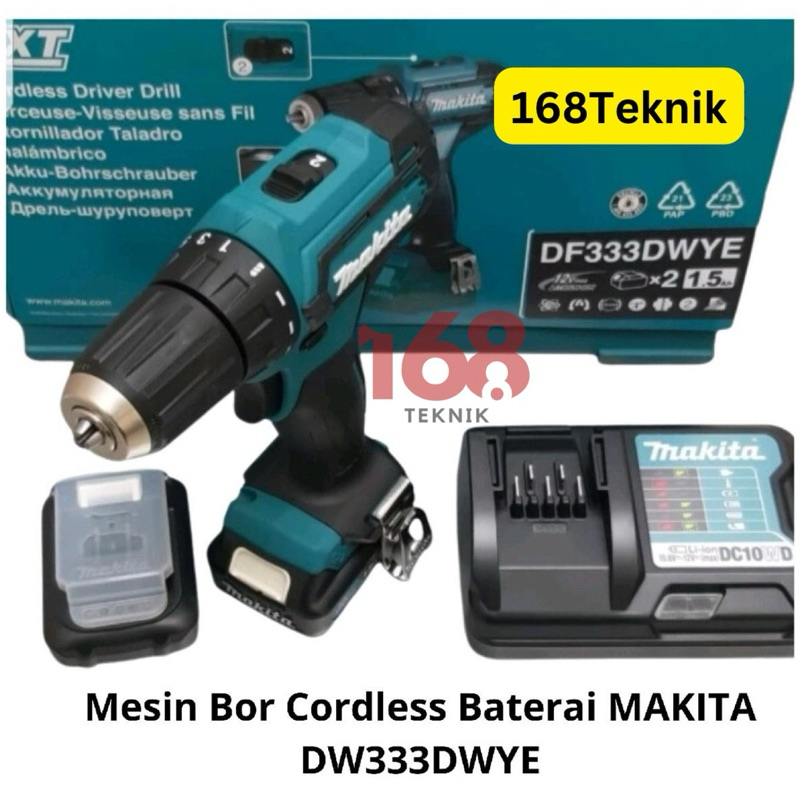 168Teknik Mesin Bor Cordless Baterai MAKITA DF333DWYE/Mesin Cordless Drill Makita