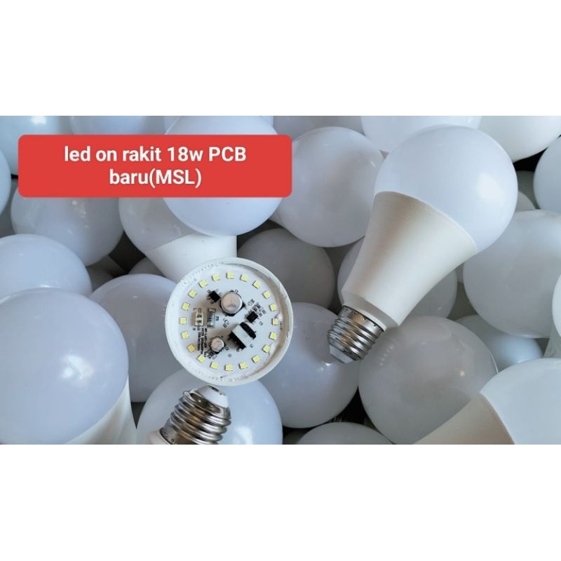 Lampu Led on (nyala) 18w rekondisi casing bekas(retur) sudah bersih polos..PCB baru