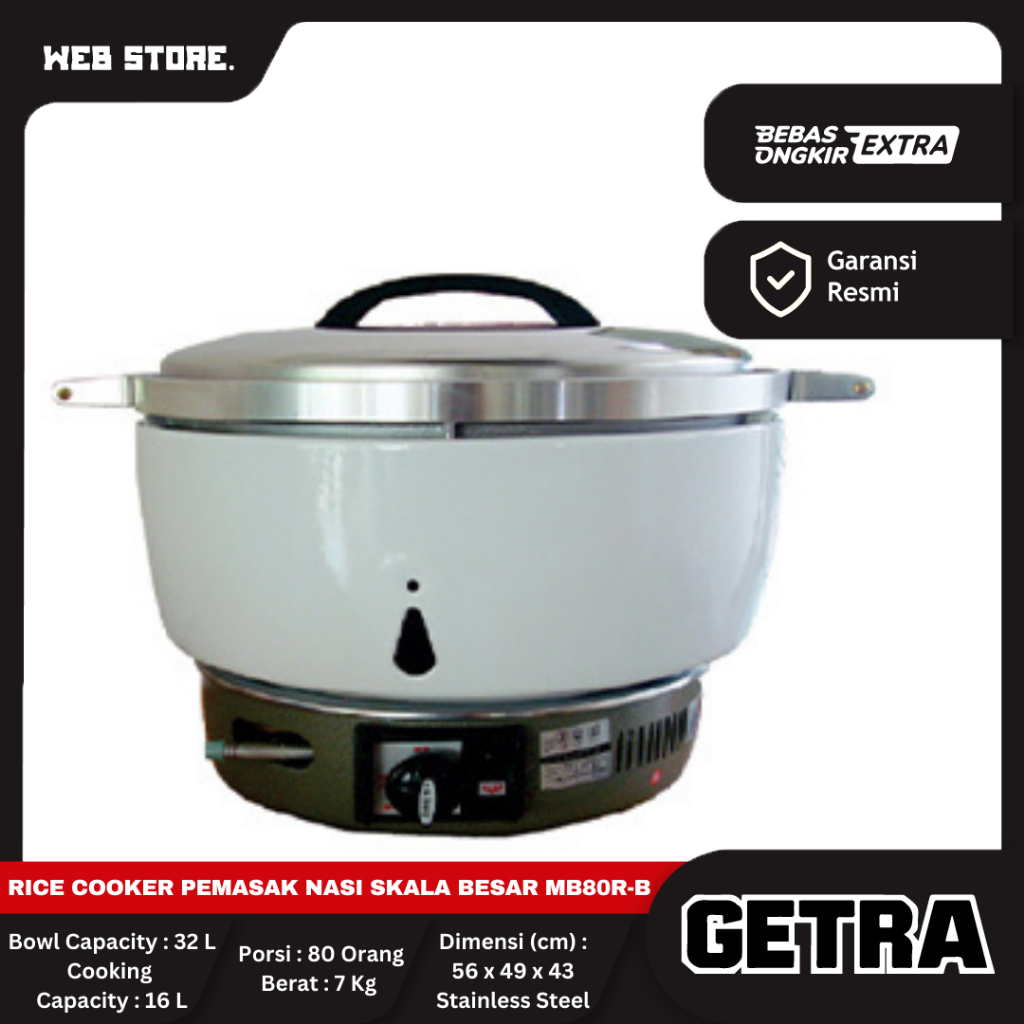 Rice Cooker Gas Penanak Pemasak Nasi Jumbo Skala Besar MB80R-B Getra