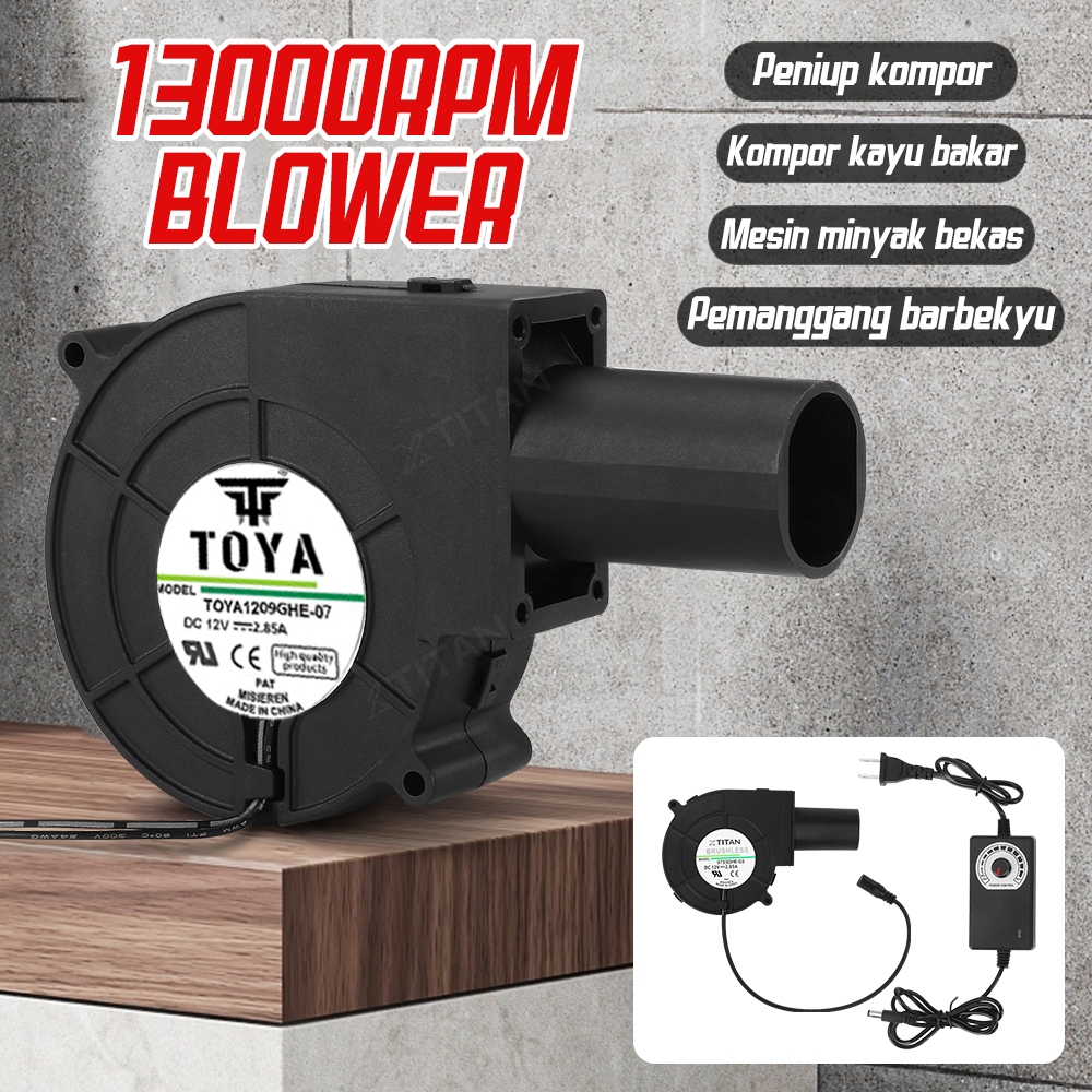 TOYA Blower Mini for Kalan DC 12V 13000RPM BBQ Blower Fan Blower Machine Blower Cooking Air Blower