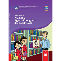 Buku Pendidikan Agama Khonghucu Kelas 3 SD Kurikulum 2013