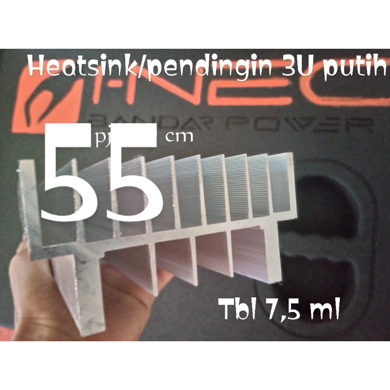 HEATSINK/PENDINGIN, 3U super tebal dengan PANJANG 55 cm. bandar power