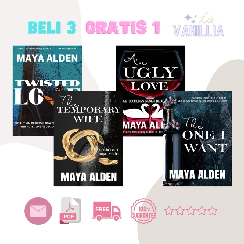 

Twisted Love The Temporary Wife An Ugly Love One I Want by Maya Alden