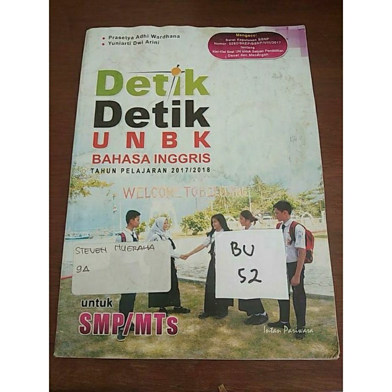 

DETIK-DETIK UNBK BAHASA INGGRIS TAHUN PELAJARAN 2017/2018 SMP/MTS KELAS 9(BU52)