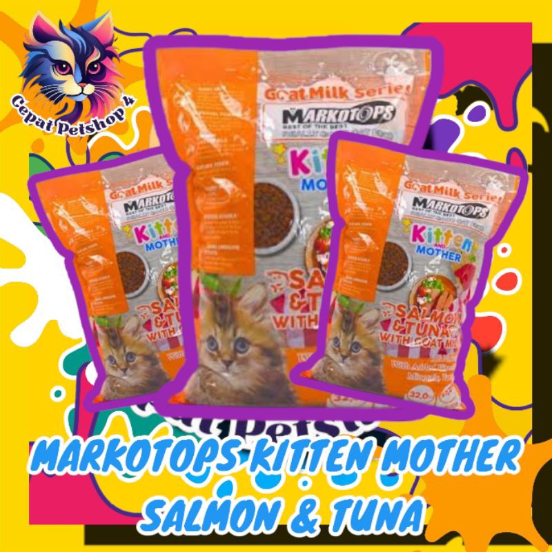 markotops kitten & mother- salmon & tuna with goat milk kemasan 800gr