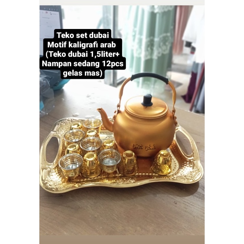 KI3 teko mas set dubai motif kalrafi arab  teko mas dubai  nampan S  12 pcs gelas cucing