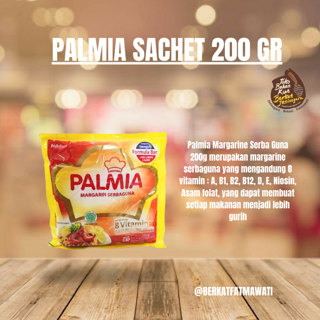 

PALMIA SACHET 200 GRAM / PALMIA 200 GRAM / MARGARINE PALMIA SERBAGUNA