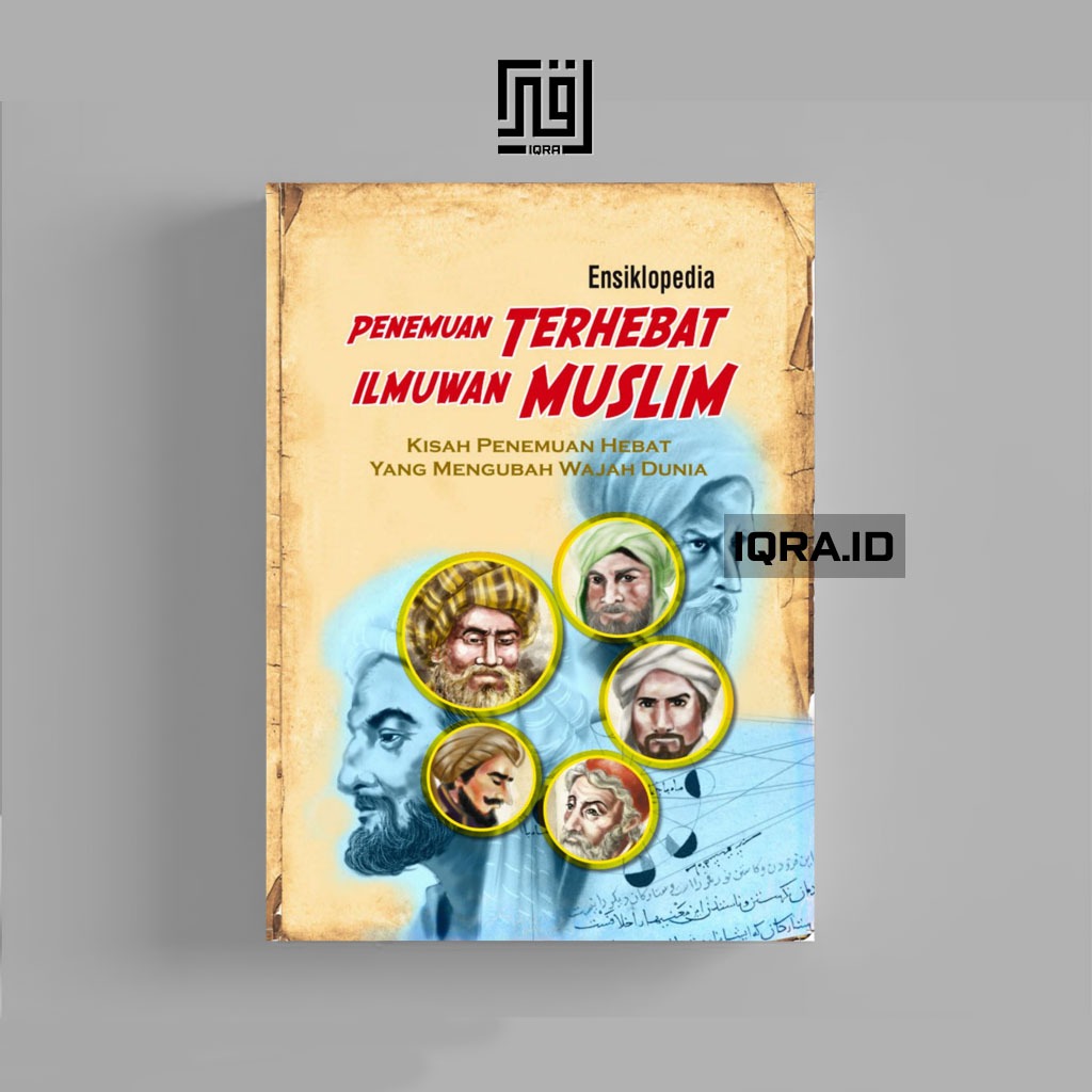 

[0179] Penumuan Terhebat Ilmuwan Muslim (Kisah Penumuan Hebat Yang Mengubah Wajah Dunia)