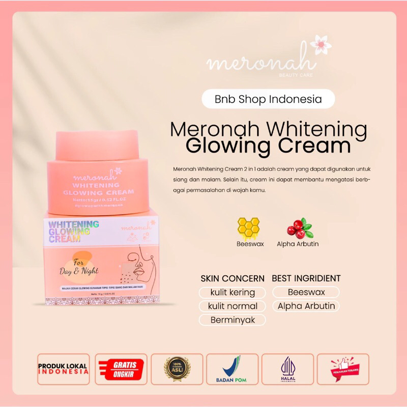 Meronah Glowing Cream 2in1 | Cream pagi dan Cream Malam | Krim Wajah BPOM Halal