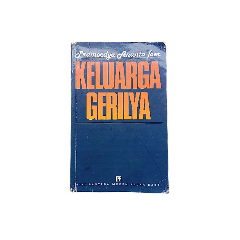 Keluarga Gerilya karya Pramoedya Ananta Toer (Langka)