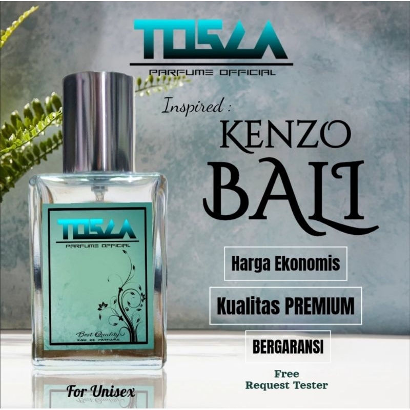 TOSCA Parfume - KENZ BALI | Parfume pria dan wanita berkualitas PREMIUM 30 ML tahan lama - Eau de Pa