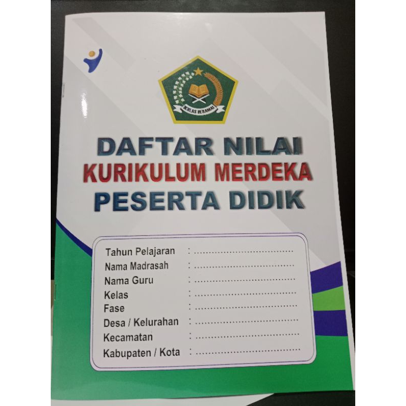 

BUKU DAFTAR NILAI KEMENEG KURMER MI MTS MA