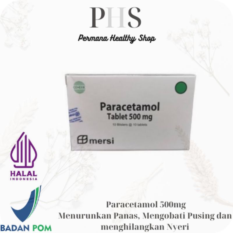 Paracetamol 500 mg Mersi 1 Blister isi 10 Tablet / Paracetamol Obat Demam / Paracetamol Obat Pusing