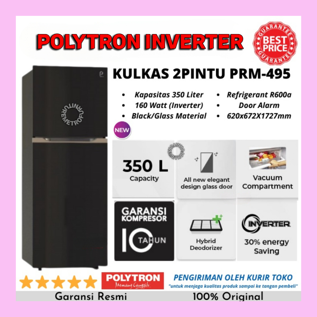 KULKAS POLYTRON INVERTER 350 LITER KULKAS POLYTRON 2 PINTU INVERTER PRM 491X FREE ONGKIR SERANG KOTA