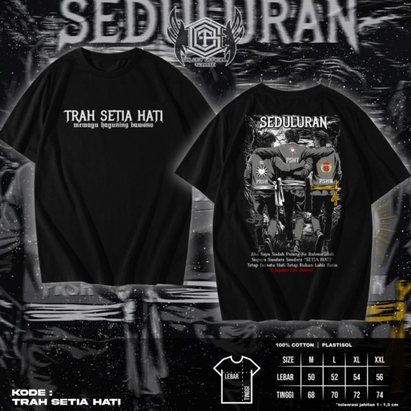 KAOS TRAH SETIA HATI MEMAYU HAYUNING BAWONO // KAOS PSHT // KAOS PSHW // KAOS PRSH // KAOS SETIA HAT