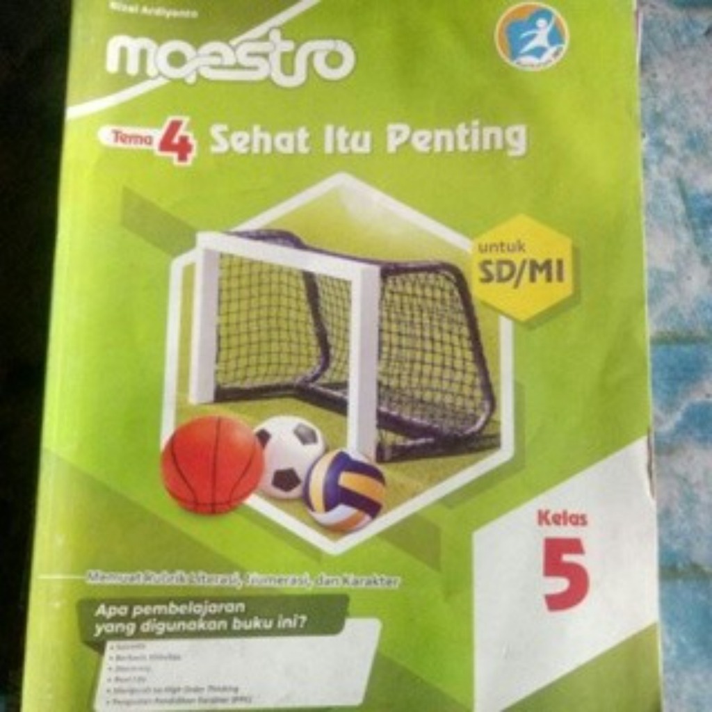 LKS MAESTRO KELAS 5 TEMA 4 SEHAT ITU PENTING SD/MI KURIKULUM 2013