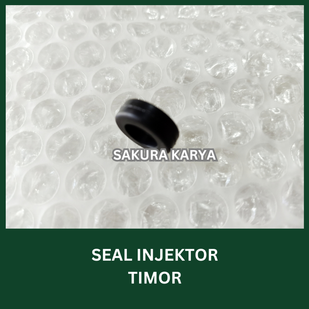 Seal Injector Timor Sil Injektor