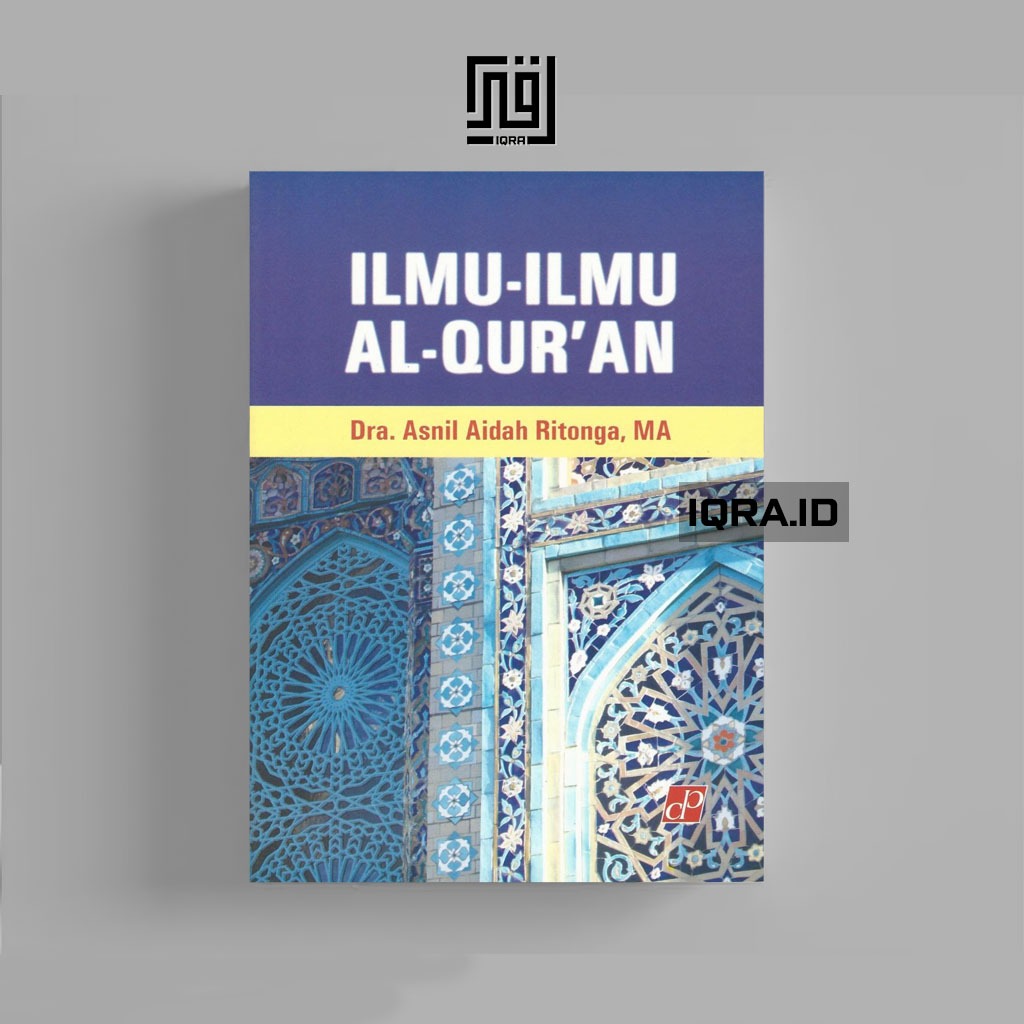 

[0578] Ilmu-Ilmu Al-Qur'an - Asnil Aidah Ritonga