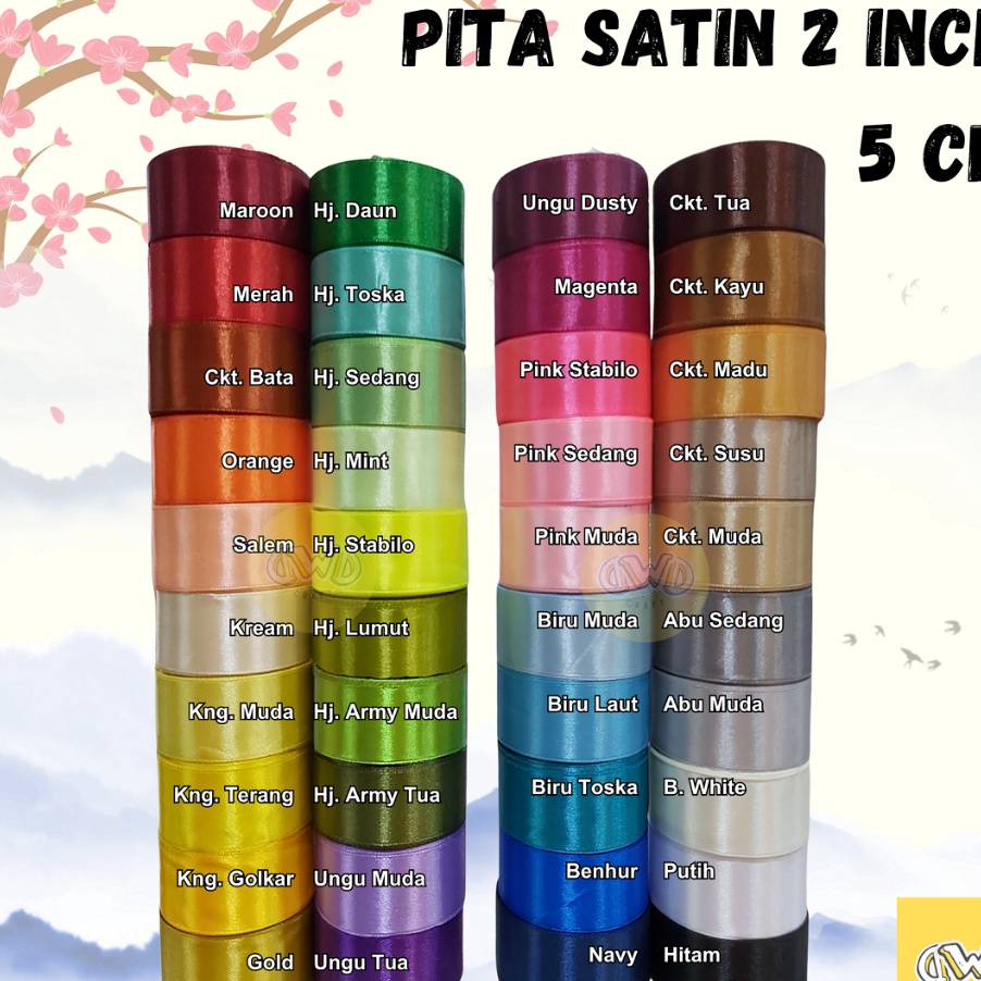 

LANGSUNG ORDER GAN Pita Satin 2 INCH 5 CM