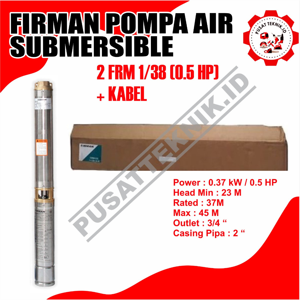 POMPA SUBMERSIBLE FIRMAN 2FRM OUTLET 3/4IN FIRMAN 2 FRM BODY 2 INCH
