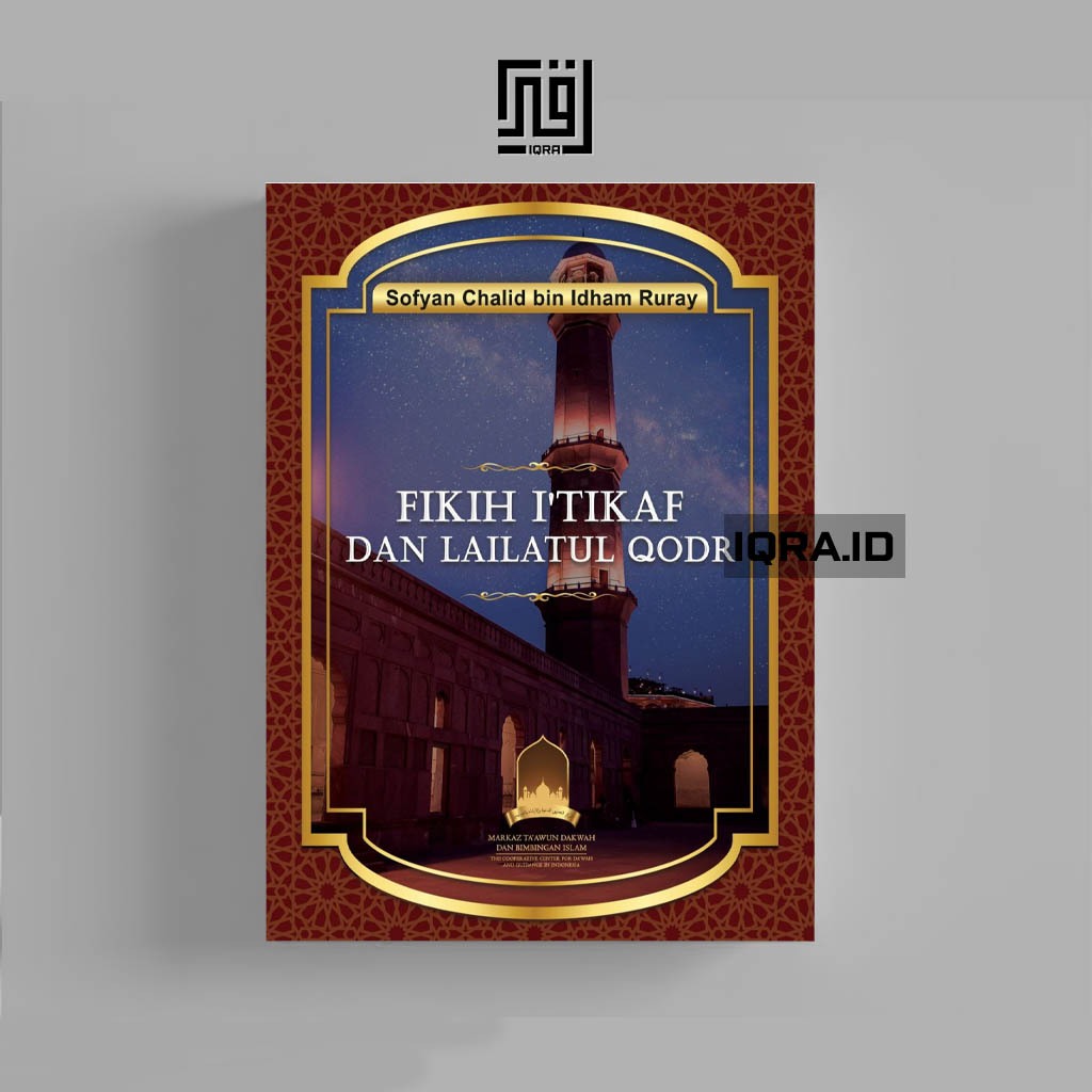 

[0746] Fikih I'Tikaf Dan Lailatur Qodr - Sofyan Chalid biin Idham Ruray