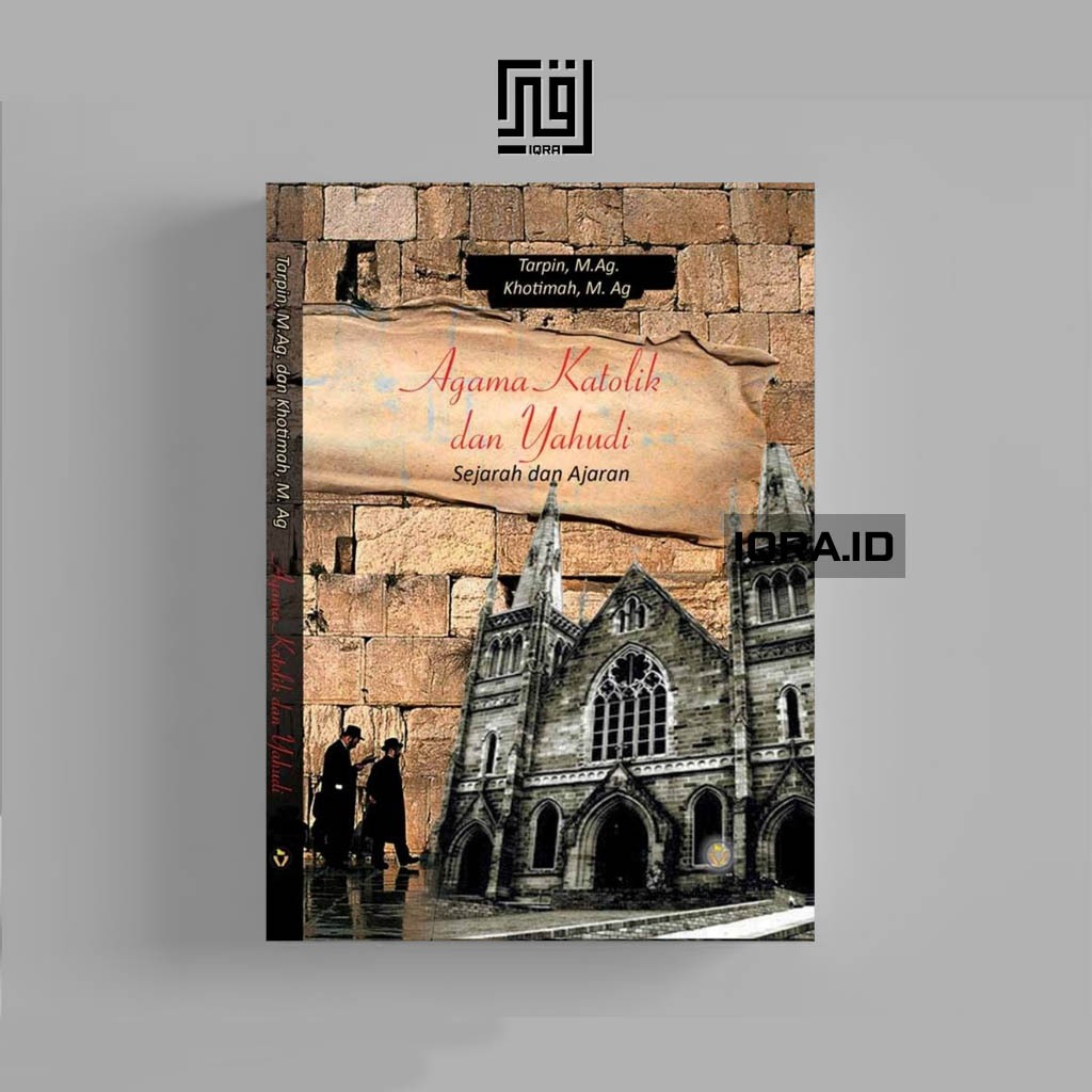 

[0773] Agama Katolik dan Yaduhi (Sejarah dan Ajaran) - Tarpin