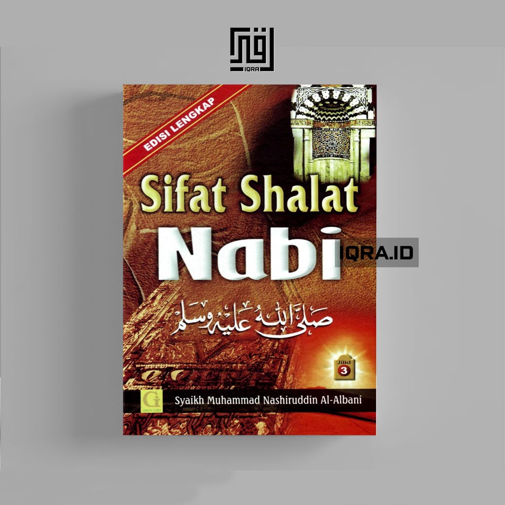 

[0827] Sifat Shalat Nabi (JIlid 3)- Syaikh Muhammad Nashiruddin