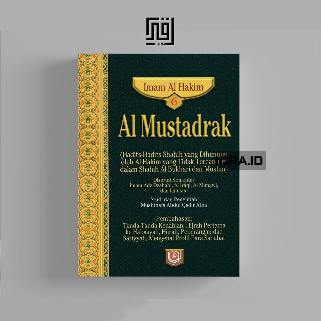 

[0862] Al-Mustadrak Vol.6 (Tanda Kenabian, Hijrah Pertama, dll - Imam Al Hakim