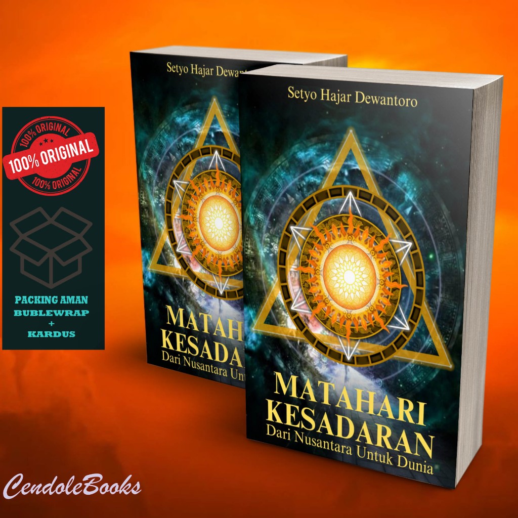 Buku Spiritual Matahari Kesadaran : Dari Nusantara Untuk Dunia - Setyo Hajar Dewantoro