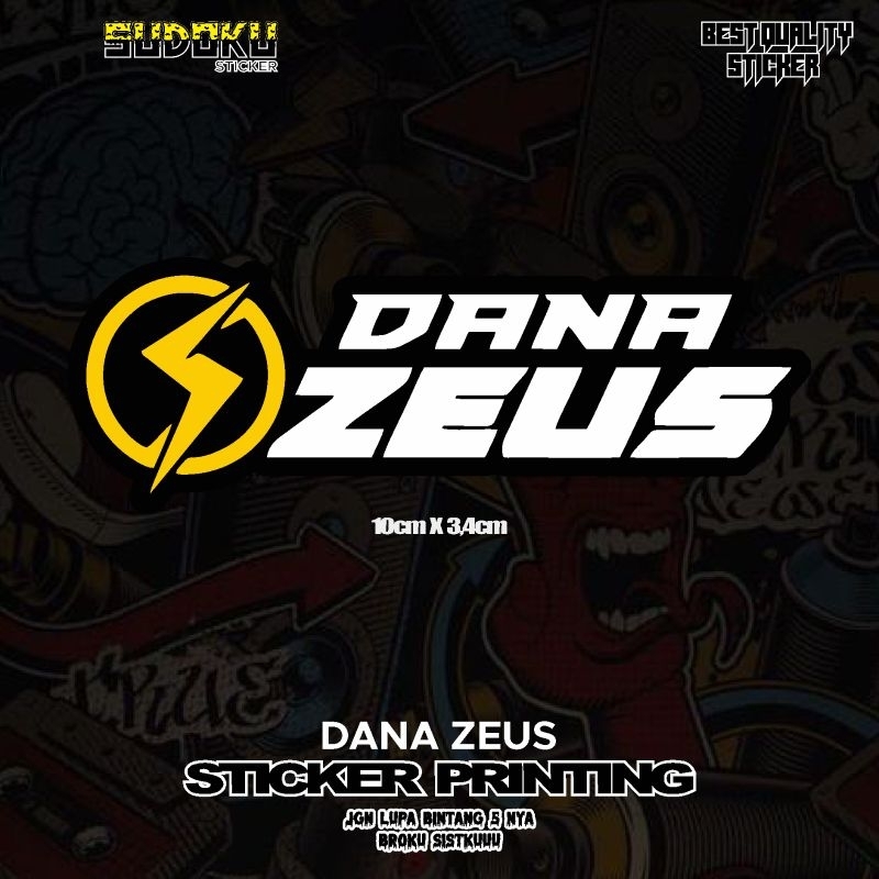 

STICKER STIKER PRINTING DANA ZEUS