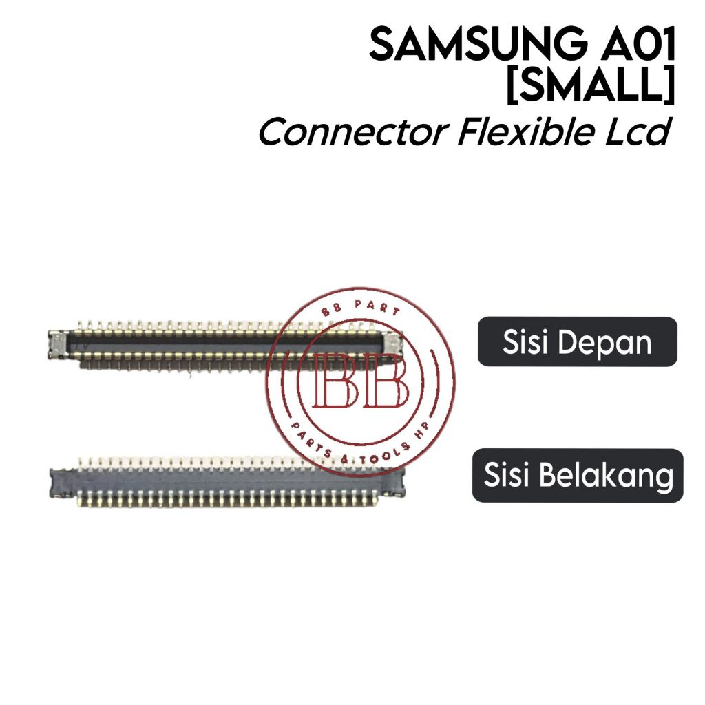 Konektor Flexible LCD (Smal) Samsung Galaxy A01 / SM-A015F / SM-A015F/DS / SM-A015G / SM-A015G/DS / 