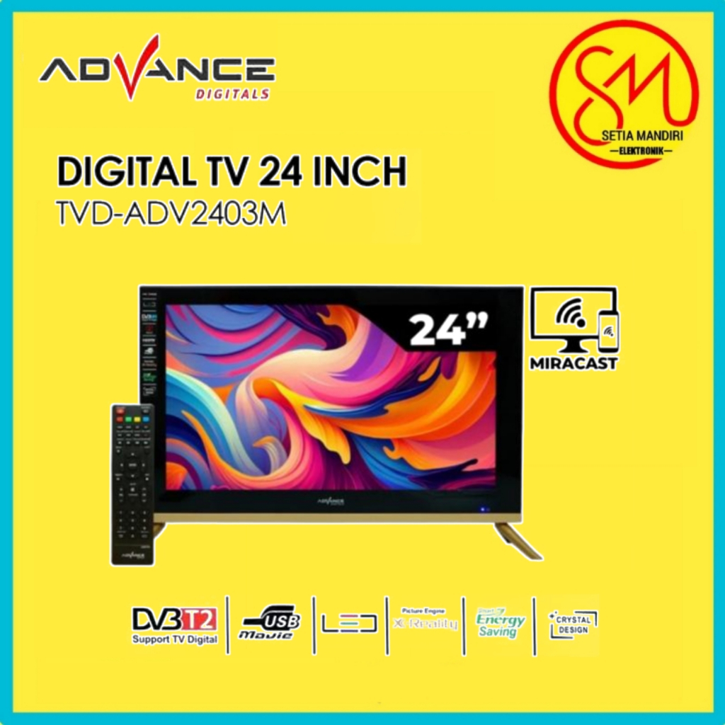 ADVANCE LED TV 24 Inch HD Digital DVB-T2 Miracast Bisa Connect HP ke TV ADV-2403M [KARGO]