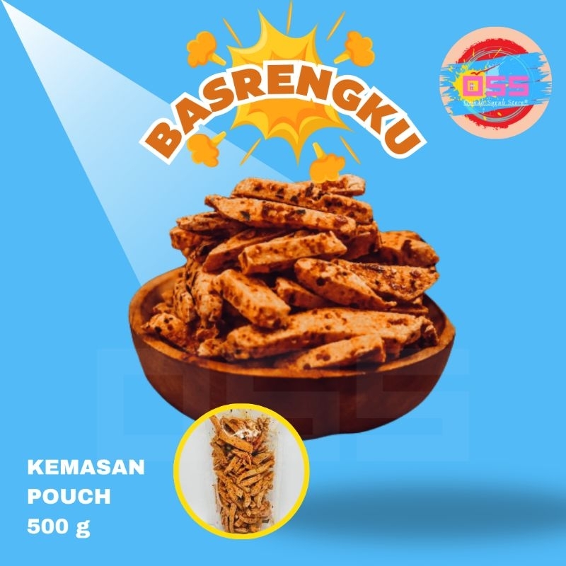 

BASRENG | BAKSO GORENG | CEMILAN KRENYES | GURIH | PEDAS | KEMASAN POUCH 500 GRAM