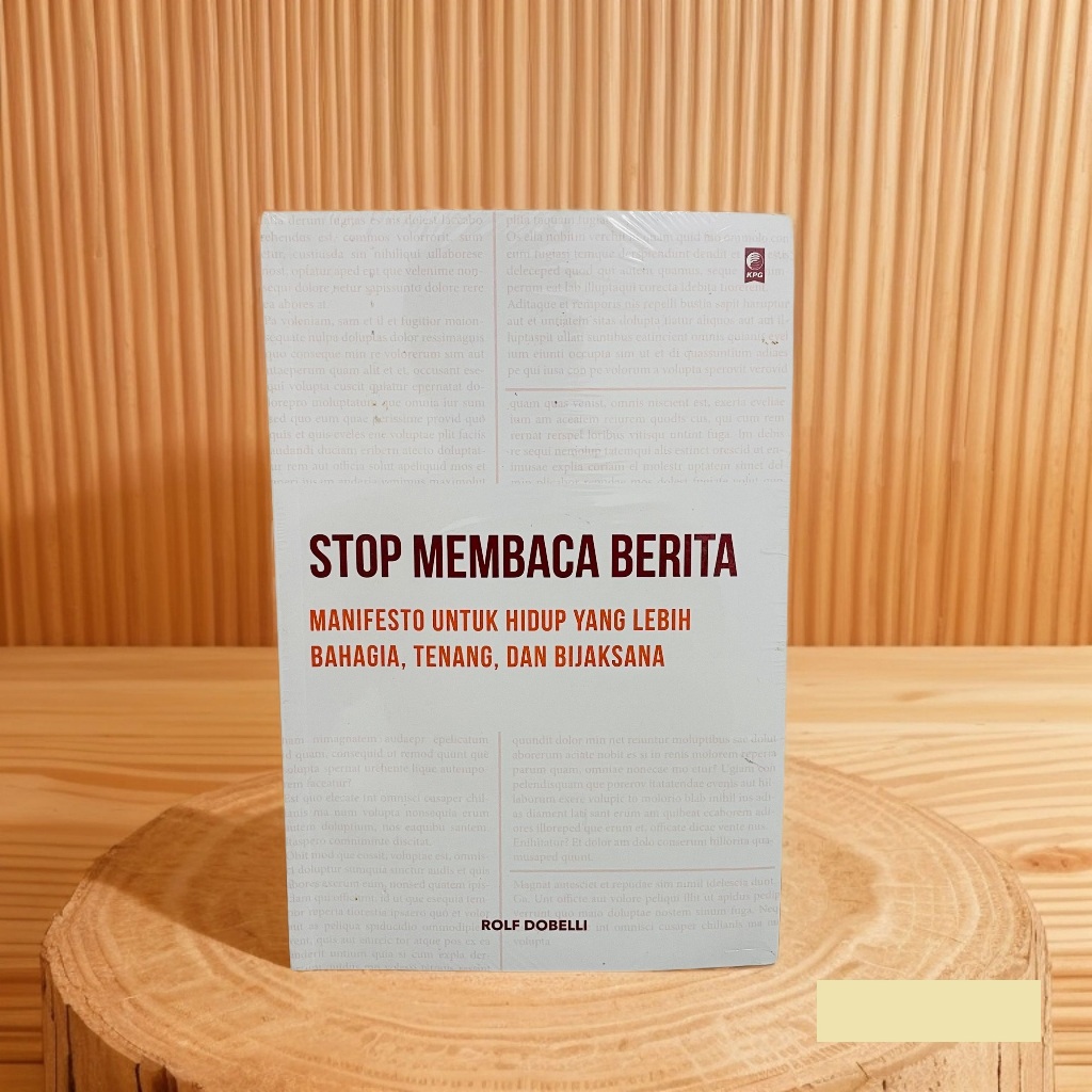 Stop Membaca Berita | Rolf Dobelli (ORIGINAL)