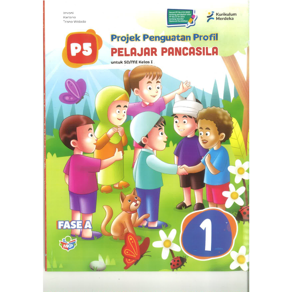 BUKU PROJEK PENGUATAN PROFIL PELAJAR PANCASILA (P5) KELAS 1 KURIKULUM MERDEKA (baru)