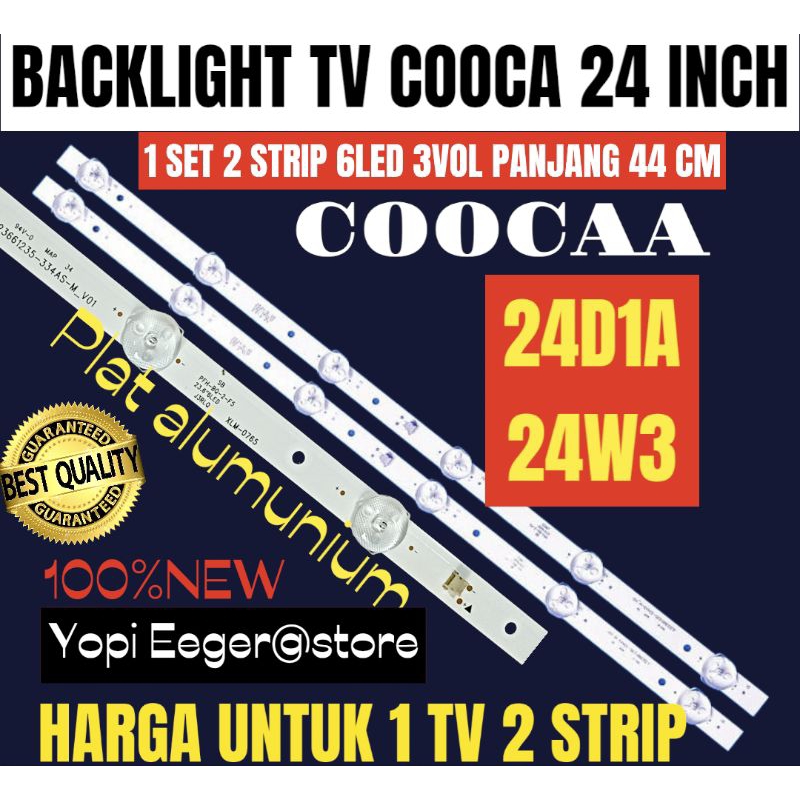 BACKLIGHT TV COOCAA 24 INCH 24D1A - 24W3 BACKLIGHT TV COOCAA 24 INCH