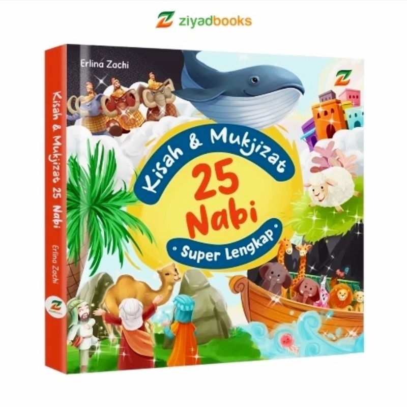 Buku Kisah 25 Nabi Rasul KISAH DAN MUKJIZAT 25 NABI Super Lengkap Ziyad Books