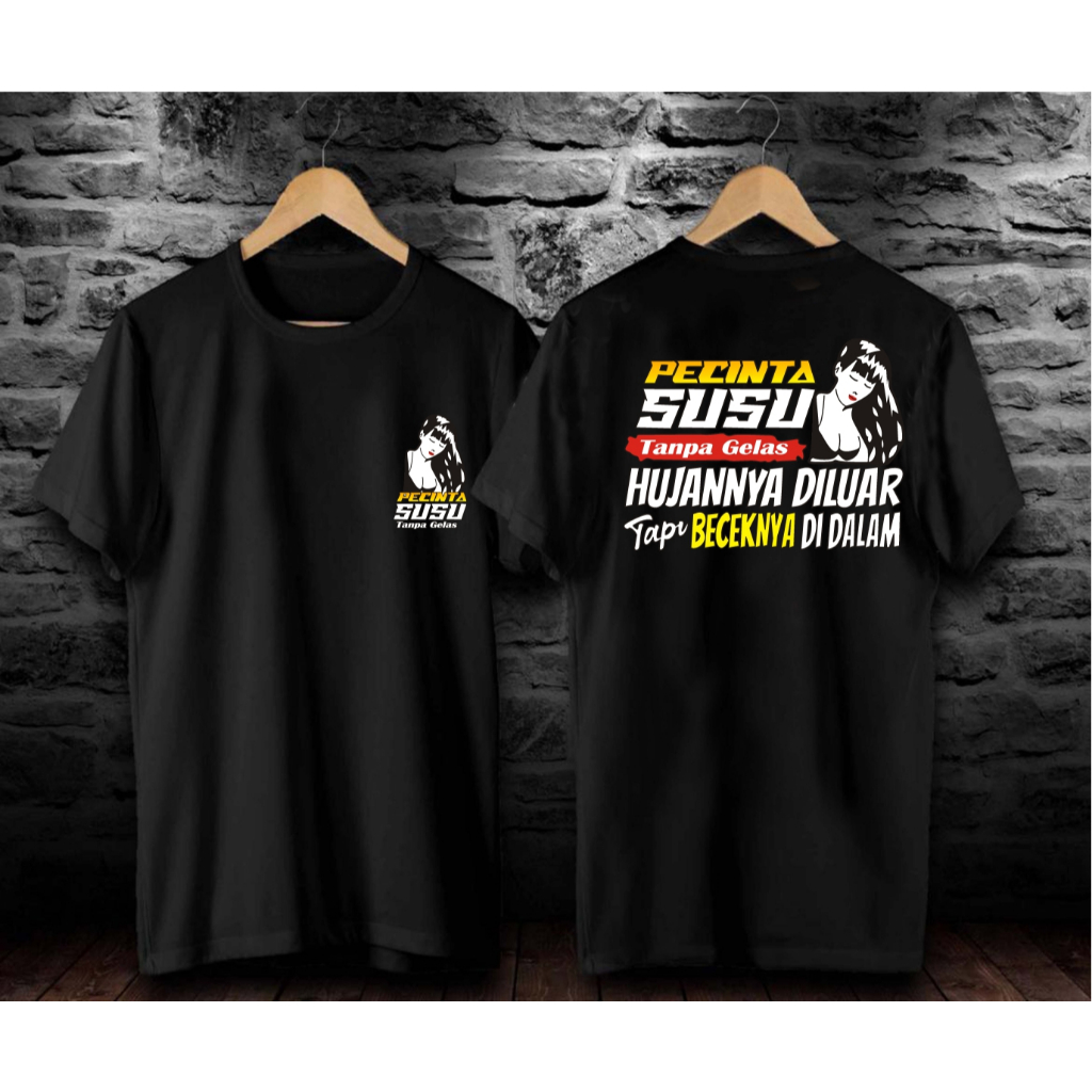 PENCINTA SUSU,PAKAIAN PRIA ATASAN T-SHIRT KAOS GAMBAR DAN KATA LUCU.