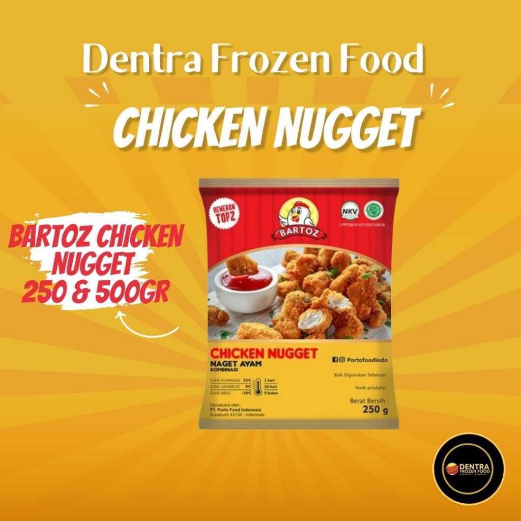 

BARTOZ CHICKEN NUGGET 250 DAN 500GR