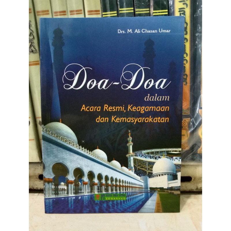 

Buku Doa-Doa Dalam Acara Resmi Keagamaan Dan Kemasyarakatan Lengkap
