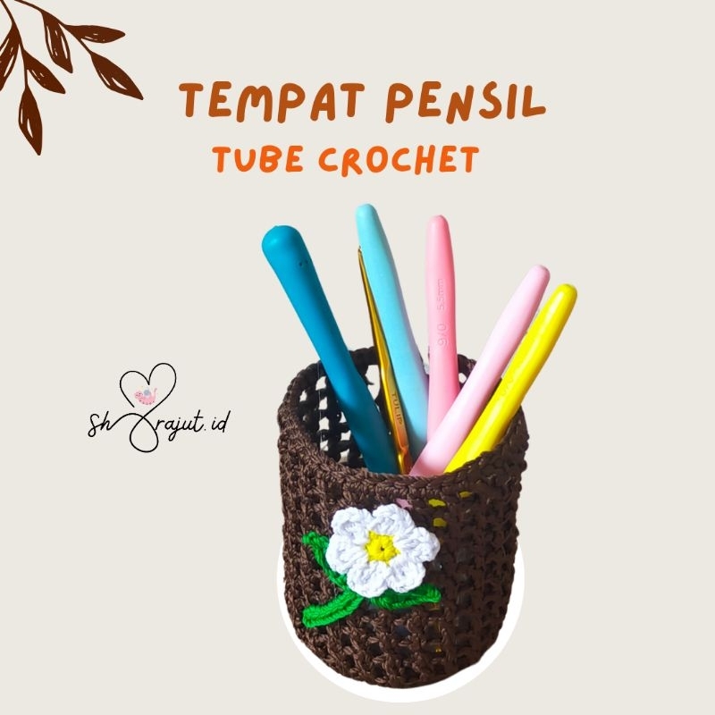 

sharajut - Tempat Pensil - Tube Crochet