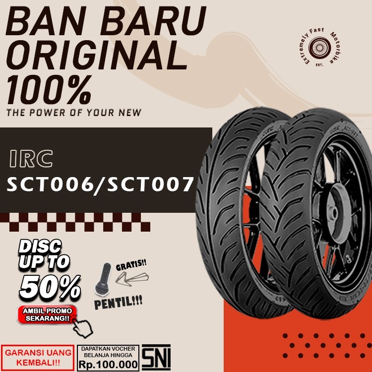Ban Motor Matic Tubelesssssss IRC SCT006 SCT007 Ring 14 Ban Motor PCX Tublessss D/B Sepasang Ring 14