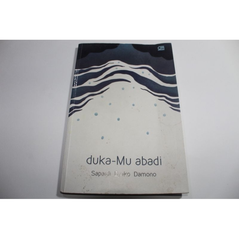 dukaMu abadi. Sapardi Djoko Damono.